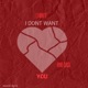 I Don t Want You feat Rnb Base Single