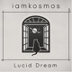 Lucid Dream Single