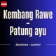 Kembang Rawe Patung Ayu feat Sumini EP