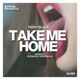Take Me Home Single