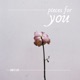 Pieces For You Single