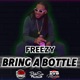 Bring A Bottle Single