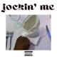 Jockin Me Single