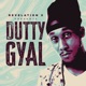 Dutty Gyal Single