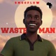 Waste Man Single