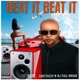 Beat It Beat It feat ChefTeezy Rj Full Range Single