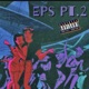EPS Pt 2 feat IMMORTAL Akila Tomeazy Single