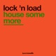 House Some More Single