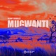 Mugwanti Single