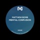 Mental Confusion Single