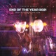 End of the Year 2021 Mixed by Ellez Ria and Huem DJ MIX