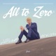 All to Zero Single
