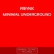 Minimal Underground EP