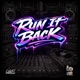 Run It Back Single