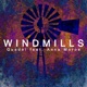 Windmills feat Anna Moroe Single