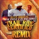 Trailride Certified Remix feat New Cupid DJ Big Tony Single