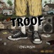 Troof Single