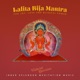 Lalita Bija Mantra for Joy Love and Blissful Power Single