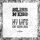 My Life feat CEEKAY JONES Single