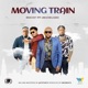 Moving Train Single feat Umu Obiligbo Single