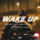 Wake Up feat Conde Rodríguez Conde Rodríguez s Rework Single