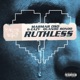 Ruthless Nice Guys Always Finish Last Remix feat G Eazy Single