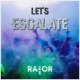 Let s Escalate Single