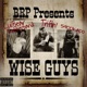 Wise Guys feat 5900Kapo LulBearRubberband Single