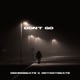 Don t Go EP