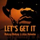Let s Get It Single