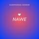 Nawe feat Cezwear Single