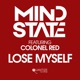 Lose Myself feat Colonel Red Single