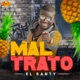 Maltrato Single