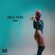 HOLA PAPA EP