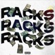 RACKS RACKS RACKS feat byesyro Single