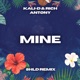Mine Remix feat Rich Antony Kali D Single