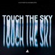 Touch The Sky Single