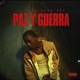 PAZ Y GUERRA Single