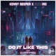 Do It Like This feat EVeryman Single