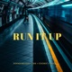 Run it up Single