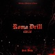 Roma Drill 2020 Single