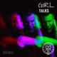 Girl Talks Frank Legeay Remix Single