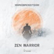 Zen Warrior Single