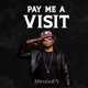 Pay Me a Visit Single