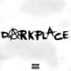 DARK PLACE feat Jha Single