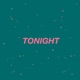 Tonight Single