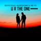 U R the One feat Ne Yo The Remixes Single
