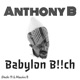 Babylon Bitch Single