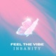 Feel the Vibe Single