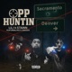 Opp Huntin feat Rico 2 Smoove Single